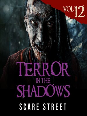 cover image of Terror in the Shadows Volume 12